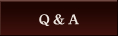 Q&A